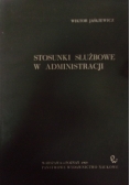 Stosunki służbowe w administracji
