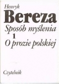 Sposób myślenia o prozie polskiej