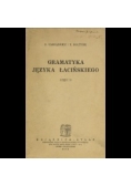 Gramatyka języka łacińskiego, cz. II, 1924 r.