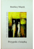 Przygoda z książką Wybór szkiców i recenzji o poezji i prozie