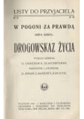 W pogoni za prawdą .Drogowskaz Życia,1915r.