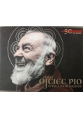 Święty Ojciec Pio wysłannik Niebios