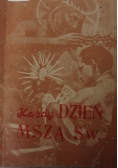 Każdy dzień Mszą Św., 1948r.