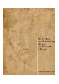 Sto arcydzieł rysunku włoskiego z Musee des Beaux- Arts w Rennes