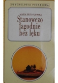 Stanowczo łagodnie bez lęku
