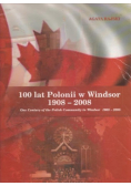 100 lat Polonii w Windsor 1908 2008