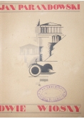 Dwie wiosny, 1946 r.
