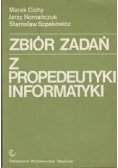 Zbiór zadań z propedeutyk informatyki