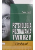 Psychologia poznawania twarzy i ich ekspresji
