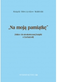 Na moją pamiątkę