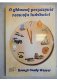 O głównej przyczynie rozwoju ludzkości