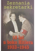 Zeznania sekretarki 12 lat u boku Hitlera 1933  1945