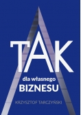 TAK dla własnego biznesu