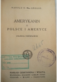 Amerykanin o Polsce i Ameryce