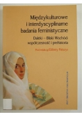 Międzykulturowe i interdyscyplinarne badania feministyczne