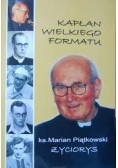 Kapłan Wielkiego Formatu