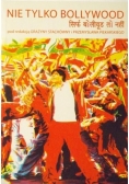 Nie tylko Bollywood