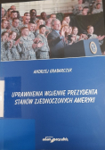 Uprawnienia wojenne Prezydenta Stanów Zjednoczonych Ameryki