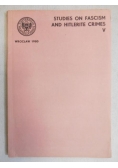 Studies on fascism and hitlerite crimes V