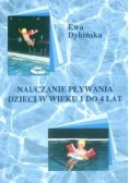 Nauczanie pływania dzieci w wieku 1 do 4 lat
