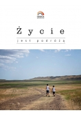 Życie jest podróżą