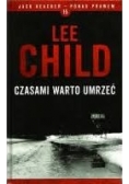 Czasami warto umrzeć