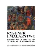 Rysunek i malarstwo problemy podstawowe wybrane zagadnienia