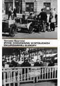 Życie codzienne w stolicach okupowanej Europy, szkice historyczne, kronika wydarzeń