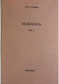 Aleksjada, Tom 1