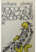 Biologiczne zwalczanie szkodników