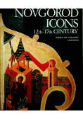 Novgorod Icons 12th 17th Century