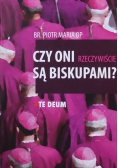 Czy Oni są Biskupami