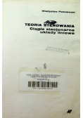 Teoria Sterowania Ciągłe stacjonarne układy liniowe