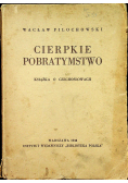 Cierpkie pobratymstwo 1938 r.