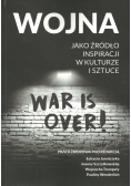 Wojna jako źródło inspiracji w kulturze i sztuce