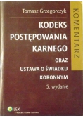 Kodeks postępowania karnego oraz ustawa o świadku koronnym