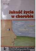 Jakość życia w chorobie