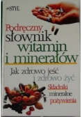 Podręczny słownik witamin i minerałów