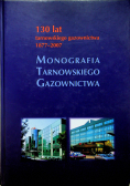 Monografia Tarnowskiego Gazownictwa