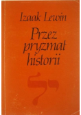 Przez pryzmat historii