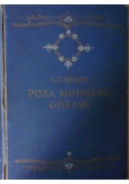 Poza modremi górami, 1931 r.