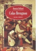 Colas Breugnon. Klasyka powieści