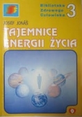 Tajemnice energii życia