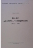 Polska Akademia Umiejętności 1872 - 1952