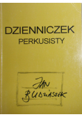 Dzienniczek perkusisty plus autograf Budziaszka