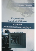 Krajowa Rada Radiofonii i Telewizji w systemie politycznym i konstytucyjnym