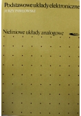 Podstawowe układy elektroniczne Nieliniowe układy analogowe