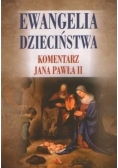 Ewangelia dzieciństwa. Komentarz Jana Pawła II