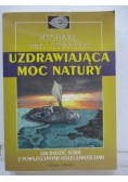 Uzdrawiająca moc natury