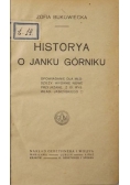 Historia o Janku Górniku, 1925 r.